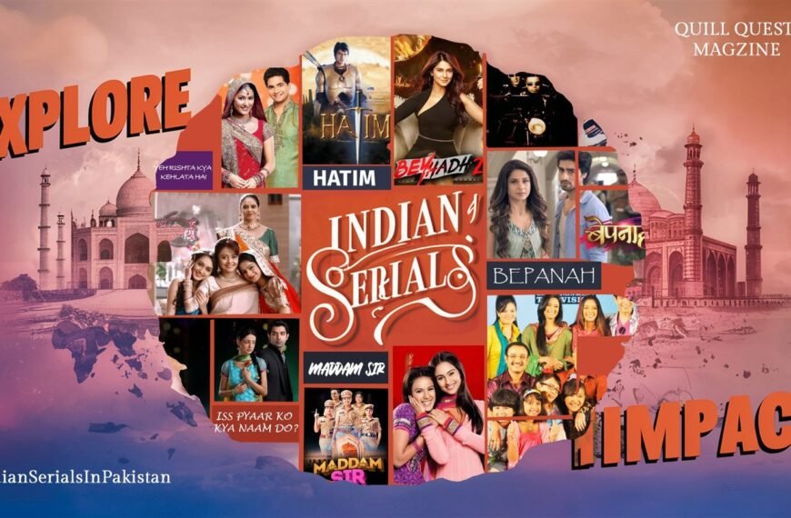 Indian Serials in Pakistan