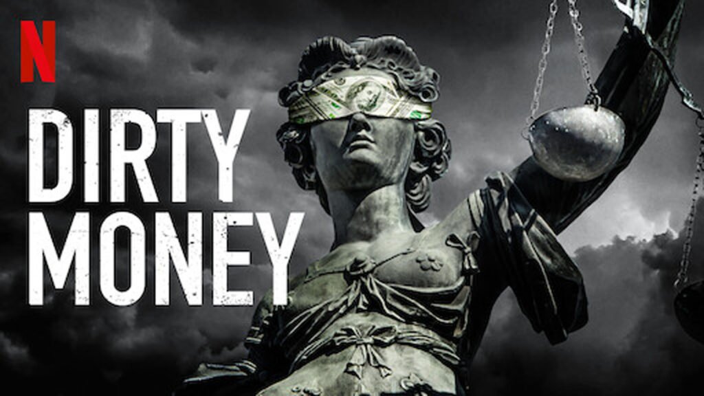 Dirty Money: Exposing Financial Realities